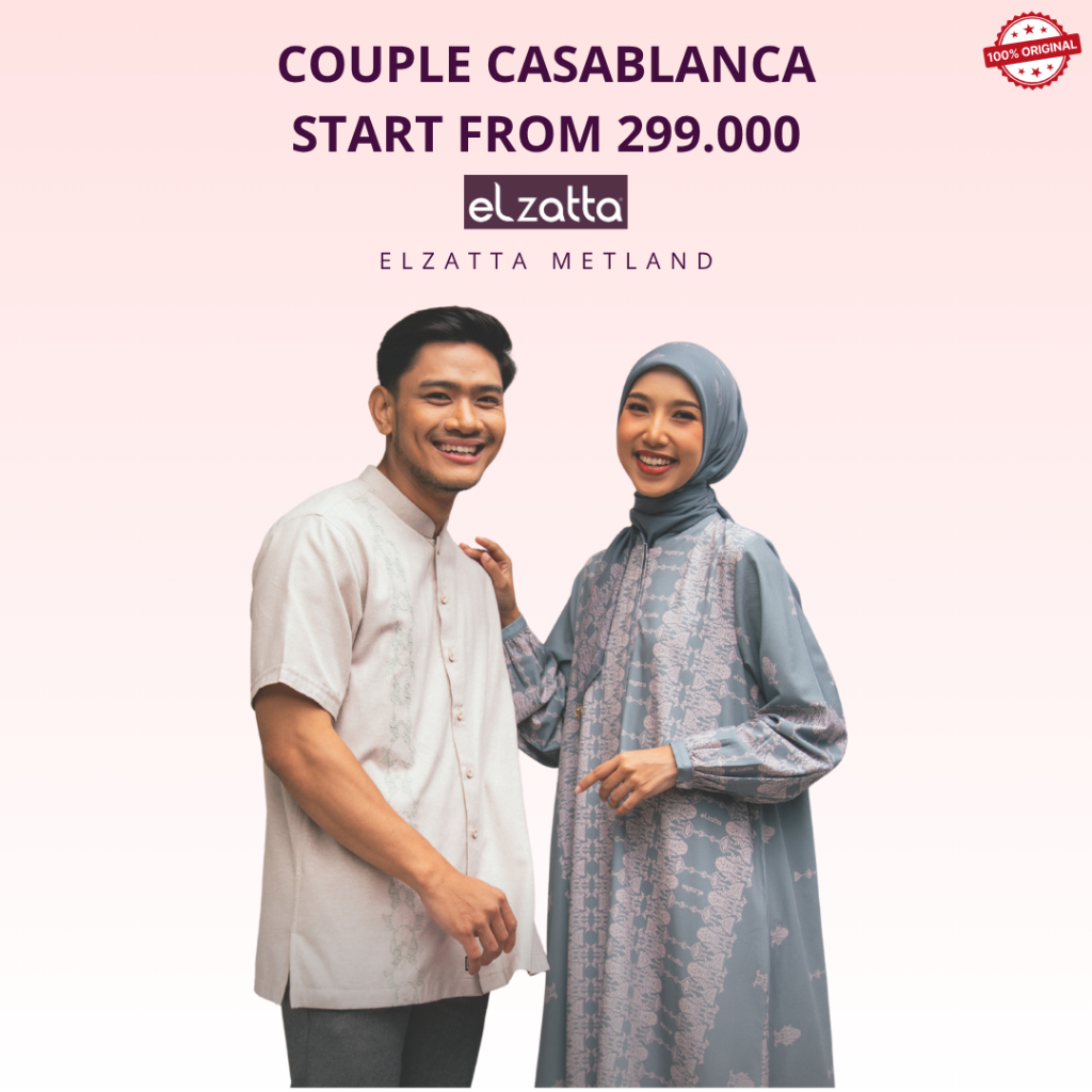 COUPLE CASABLANCA Elzatta baju muslim couple ayah dan ibu terbaru 2025 limited stock