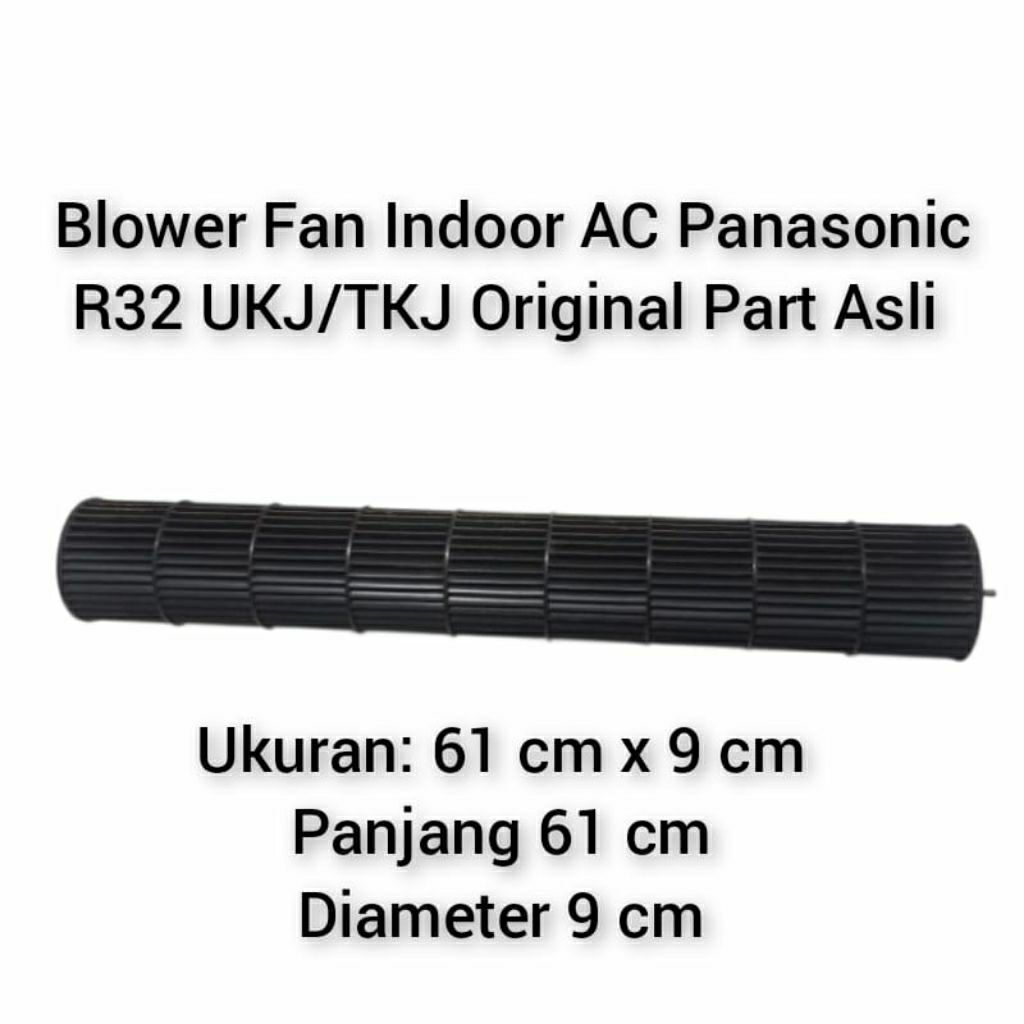 Blower Fan AC Panasonic Type UKJ/TKJ R32 Original