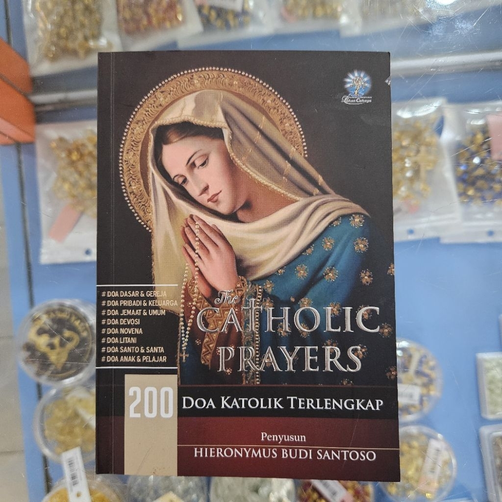 The Catholic Prayers Buku 200 doa Katolik Lengkap