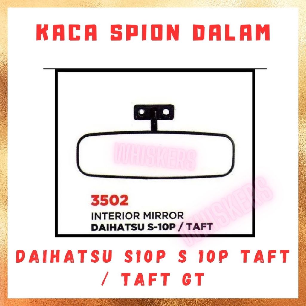 [PCS] Kaca Spion Dalam Kabin Tengah Mirror Interior Daihatsu S10P S 10P Taft / Taft GT