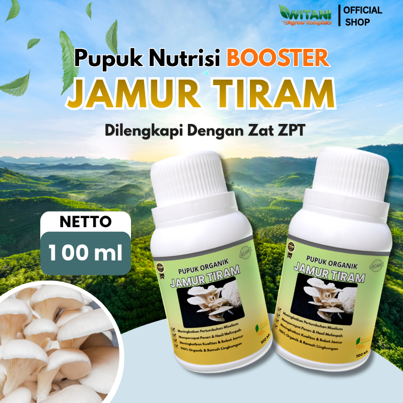 Nutrisi Jamur Tiram,Pupuk Pelebat Jamur Tiram,Praktis dan higenis,melebatkan jamur