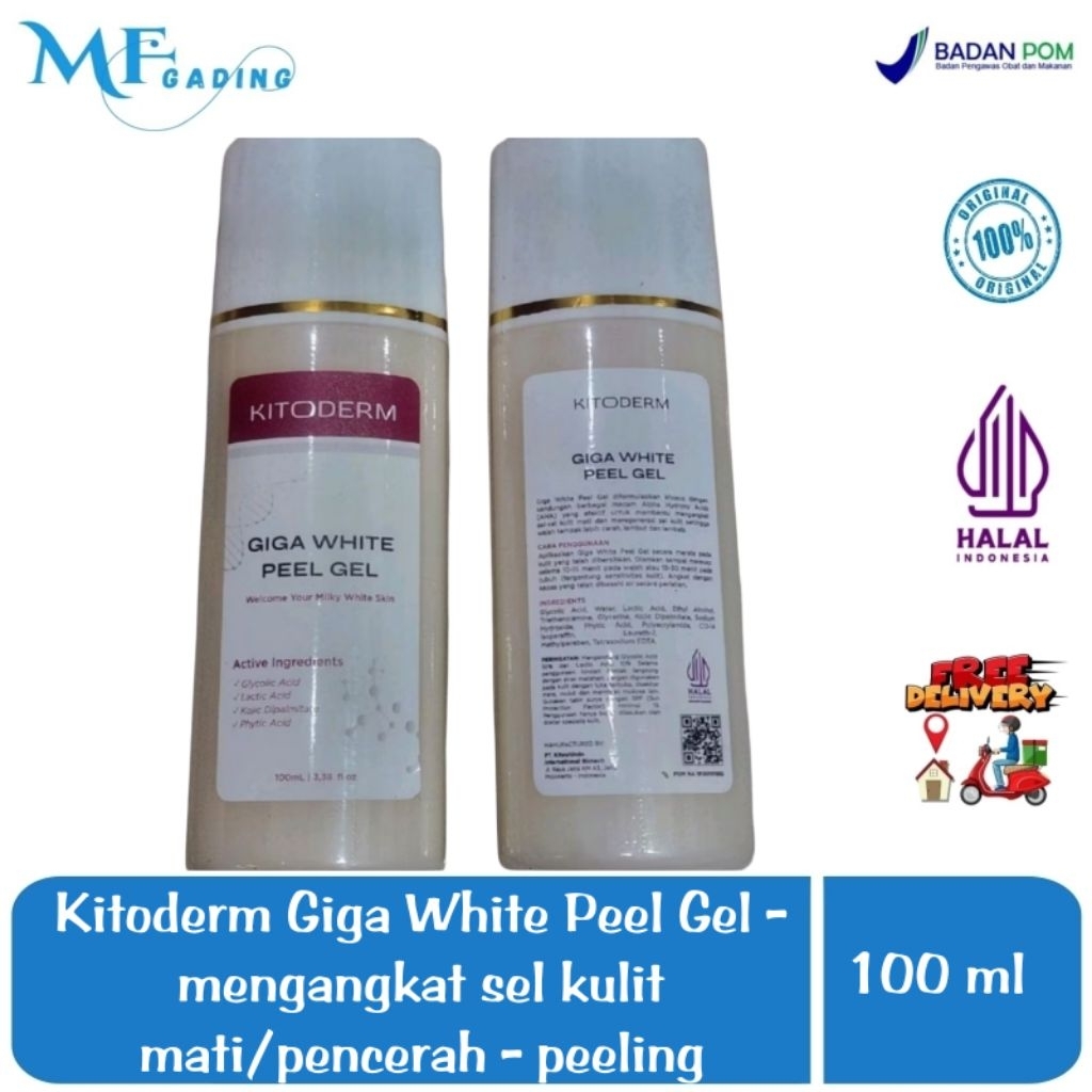 Kitoderm Giga White Peel Gel - peeling - mengangkat sel kulit mati - pencerah - BPOM - 100 ml