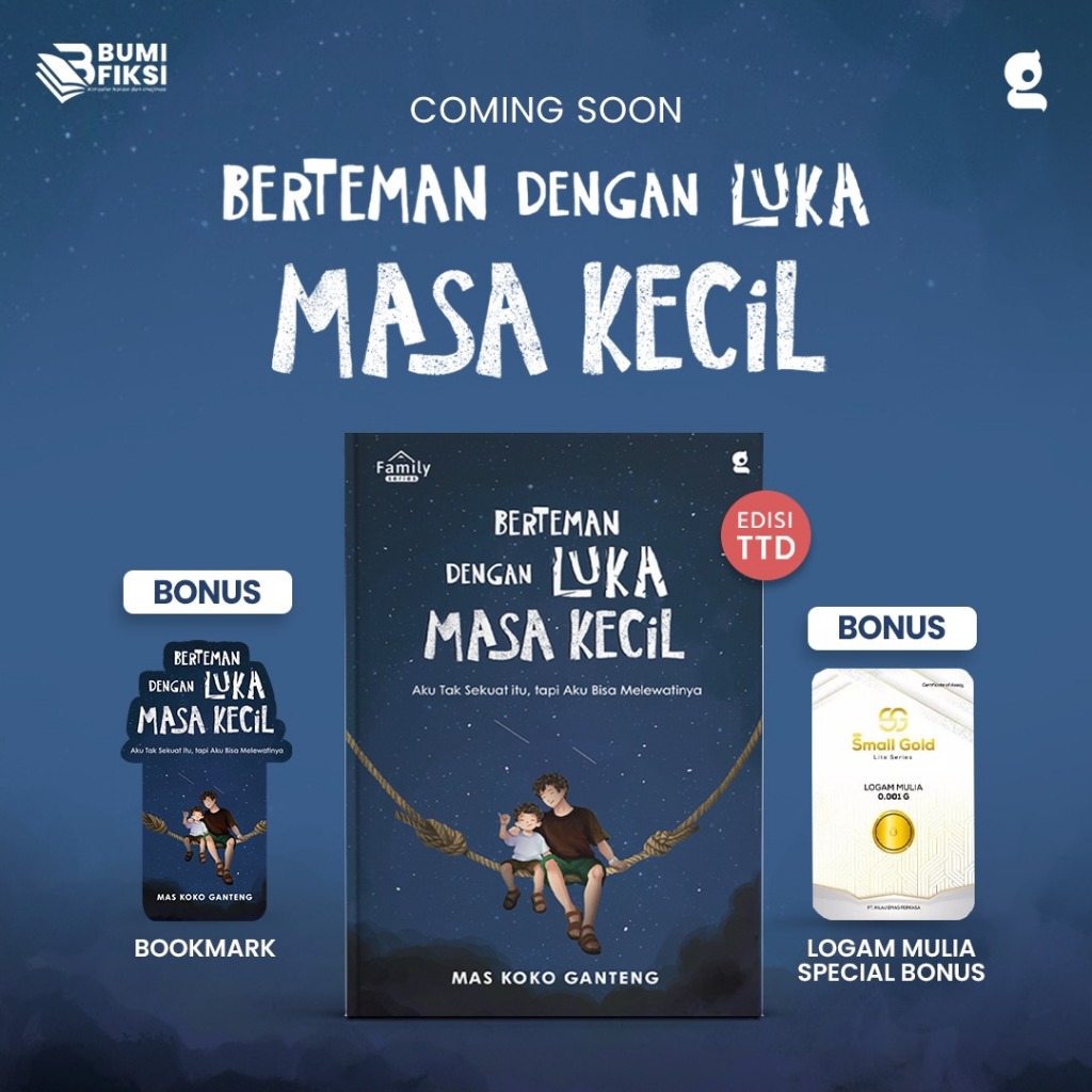 [ Bonus Mini Gold ] Preorder Buku Berteman Dengan Luka Masa Kecil - Mas Koko Ganteng - Gradien - Bum