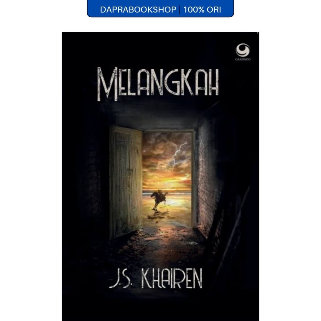 Melangkah - J.S. Khairen - Gramedia