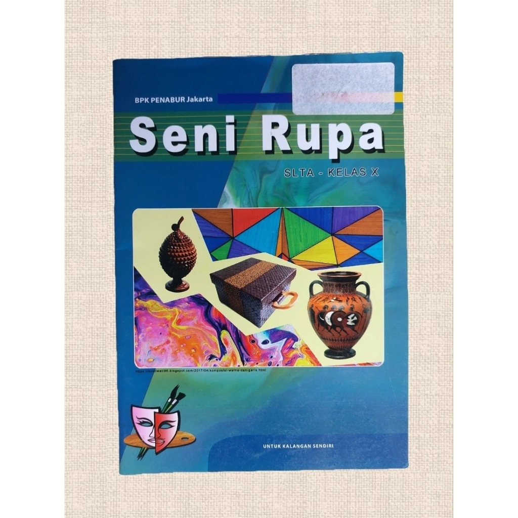 [BARU] [ORI] Buku Seni Rupa SMA Kelas 10 BPK PENABUR Jakarta