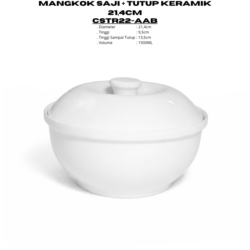 Casserole Keramik 21,4CM (1PSG) Putih Polos By Indo Keramik Mangkok Saji Tutup Mangkok Resto Murah B