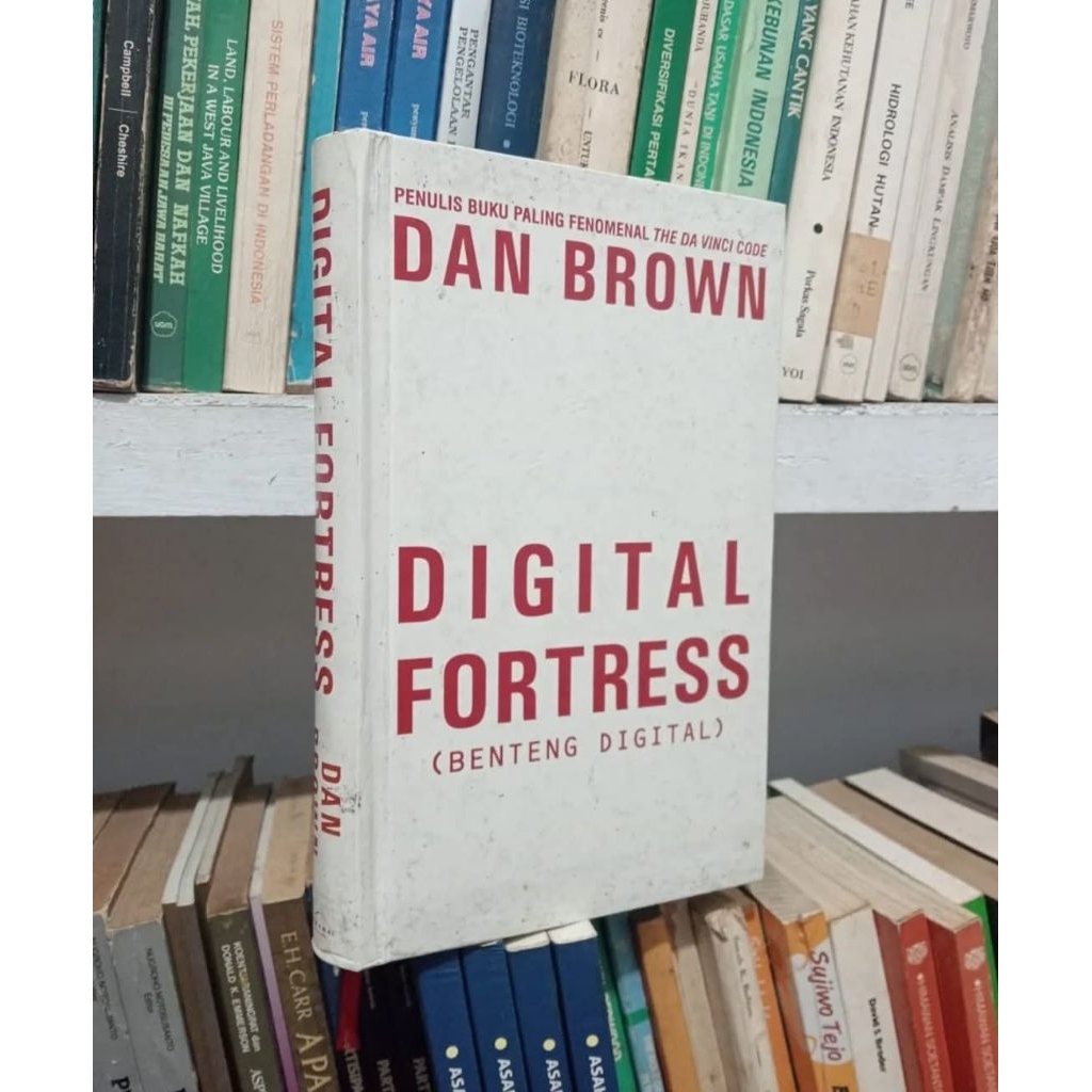 DIGITAL FORTRESS (BENTENG DIGITAL)