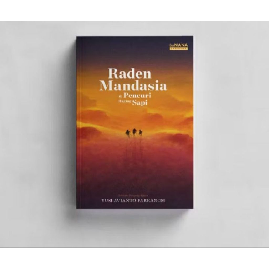 Buku Raden Mandasia Si Pencuri Daging Sapi