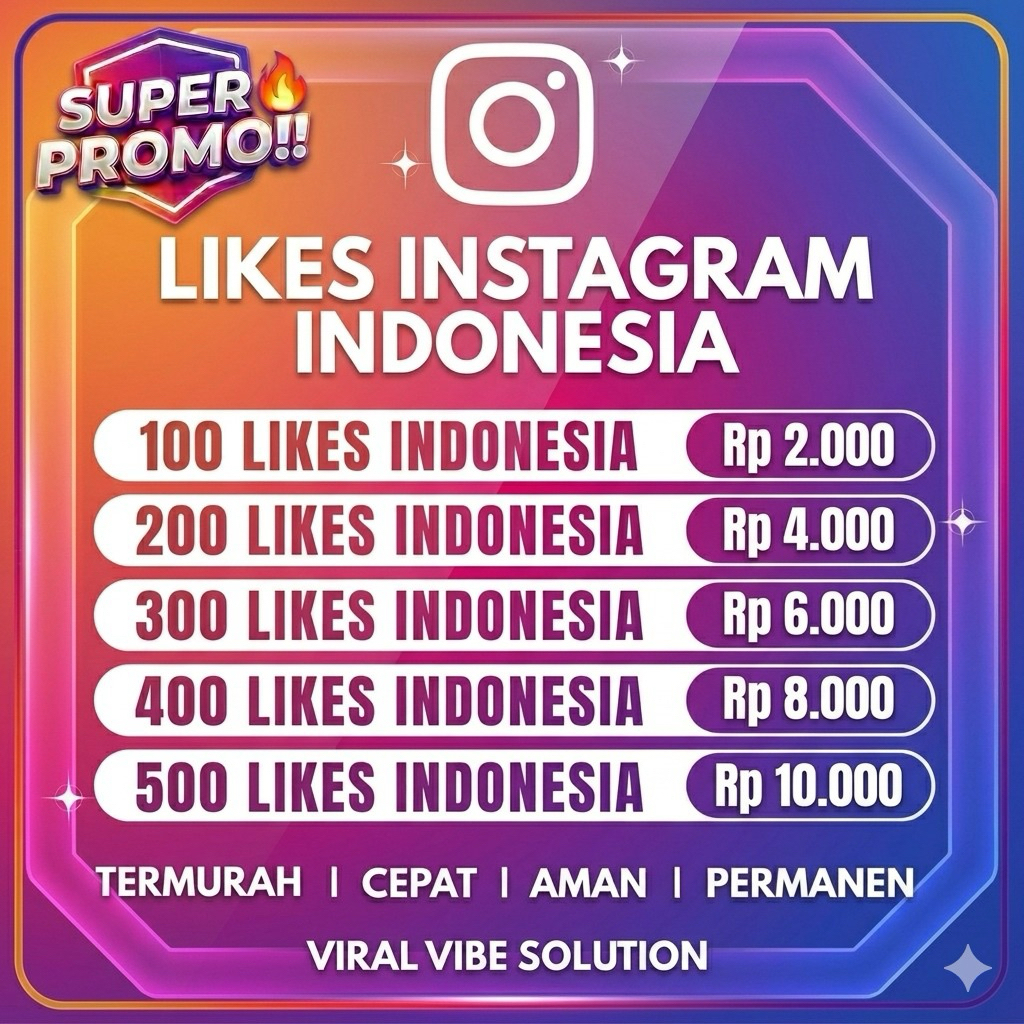 Likes Instagram Real Akun Indonesia Permanen Bergaransi