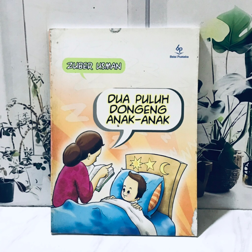 (CERPEN) - DUA PULUH DONGENG ANAK-ANAK