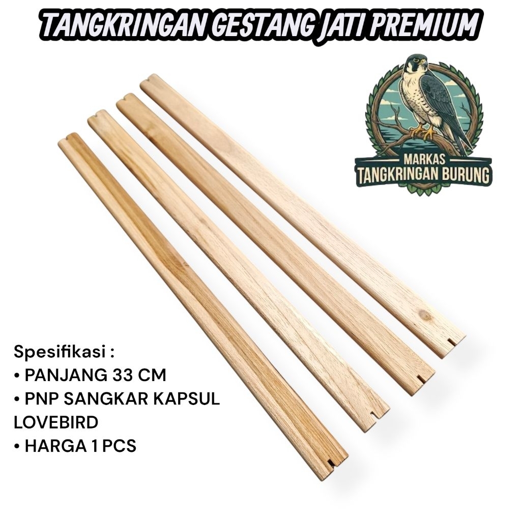 TANGKRINGAN GESTANG LOVEBIRD JATI PREMIUM