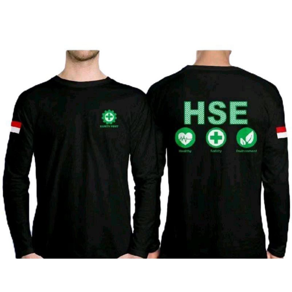 Kaos Lengan Panjang Safety First HSE Health Safety Environment
