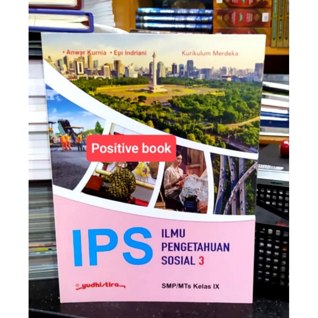 Buku IPS Kelas 9 SMP Kurikulum Merdeka Yudhistira
