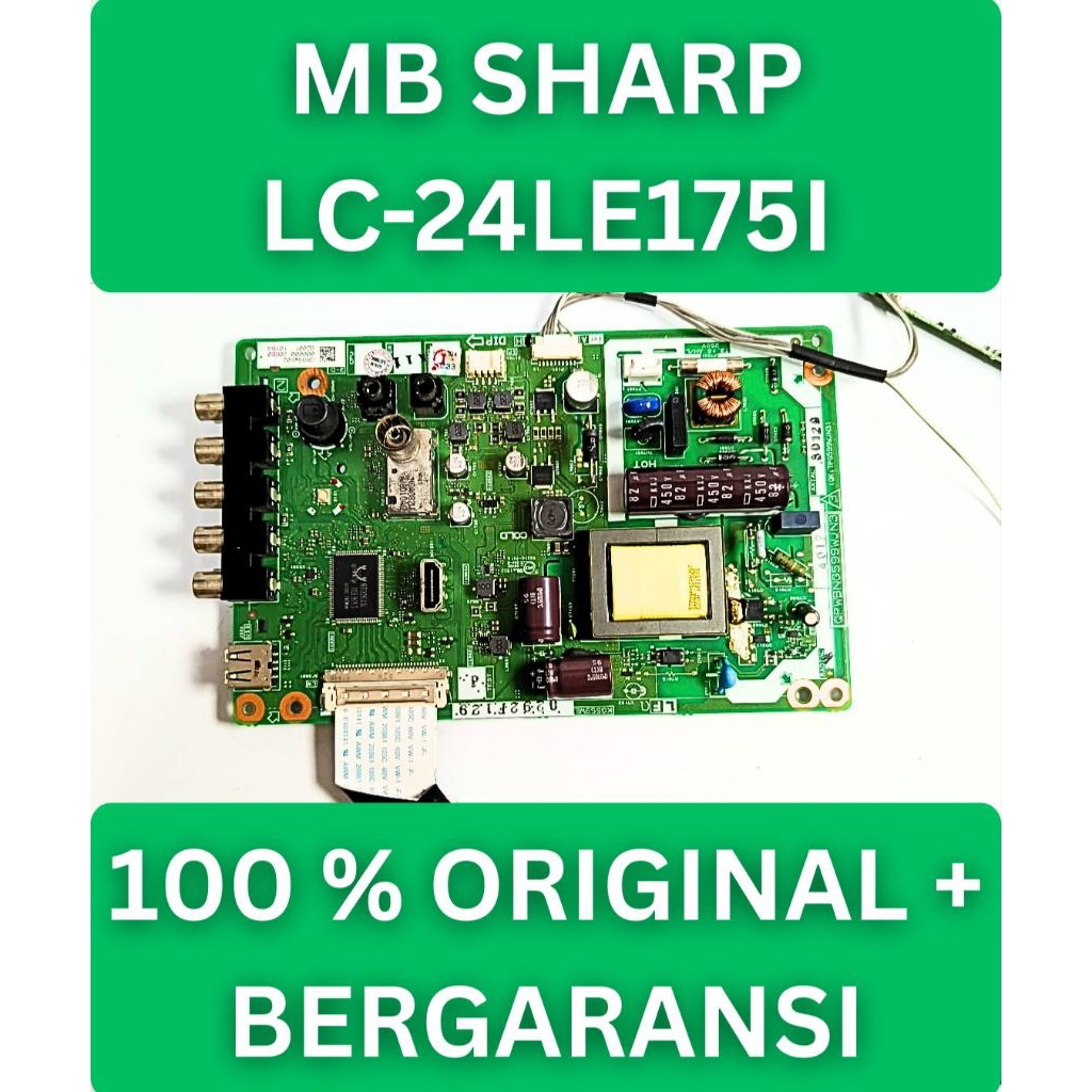 Mb Sharp LC 24LE175I Mesin Sharp LC24LE175I Module Sharp LC 24LE175I Mobo Sharp LC24LE175I Mainboard