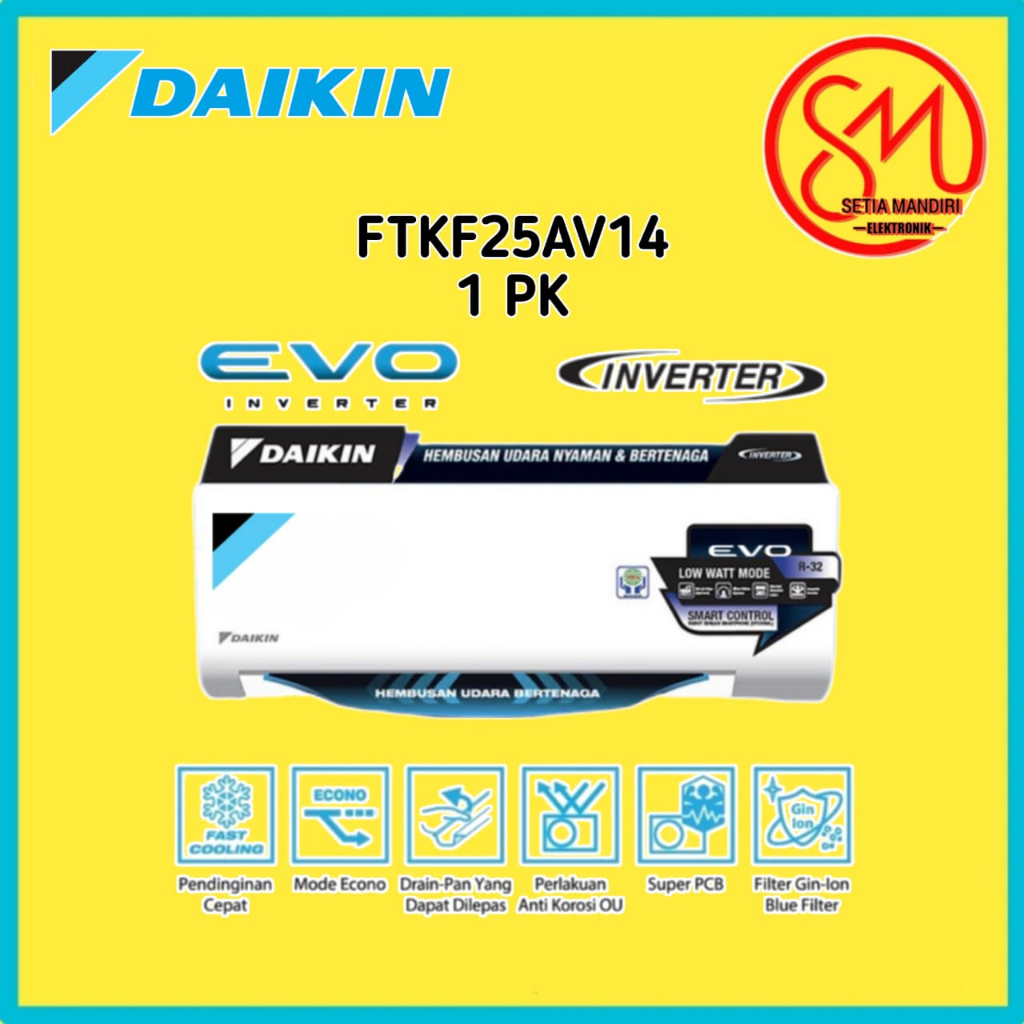 DAIKIN AC INVERTER FTKF25AV14[1 PK] / FTKF35AV14[1.5 PK] Evo Inverter Malaysia