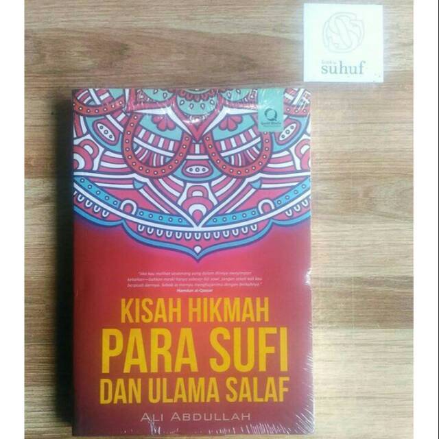 Kisah Hikmah Para Sufi dan Ulama Salaf