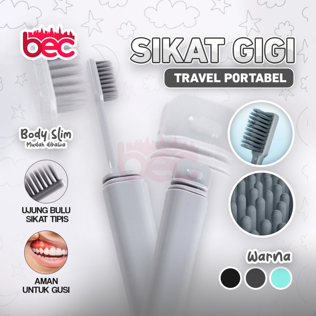 [BEC] Sikat Gigi Portabel | Sikat Gigi Travel | Toothbrush | Sikat Gigi Travelling Sikat Gigi Lipat 