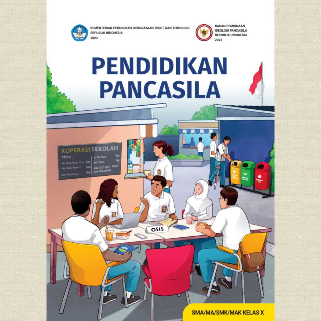 Buku Paket Pendidikan Pancasila Kelas 10 SMA/SMK Kurikulum Merdeka Kemendikbud pkn kelas 10