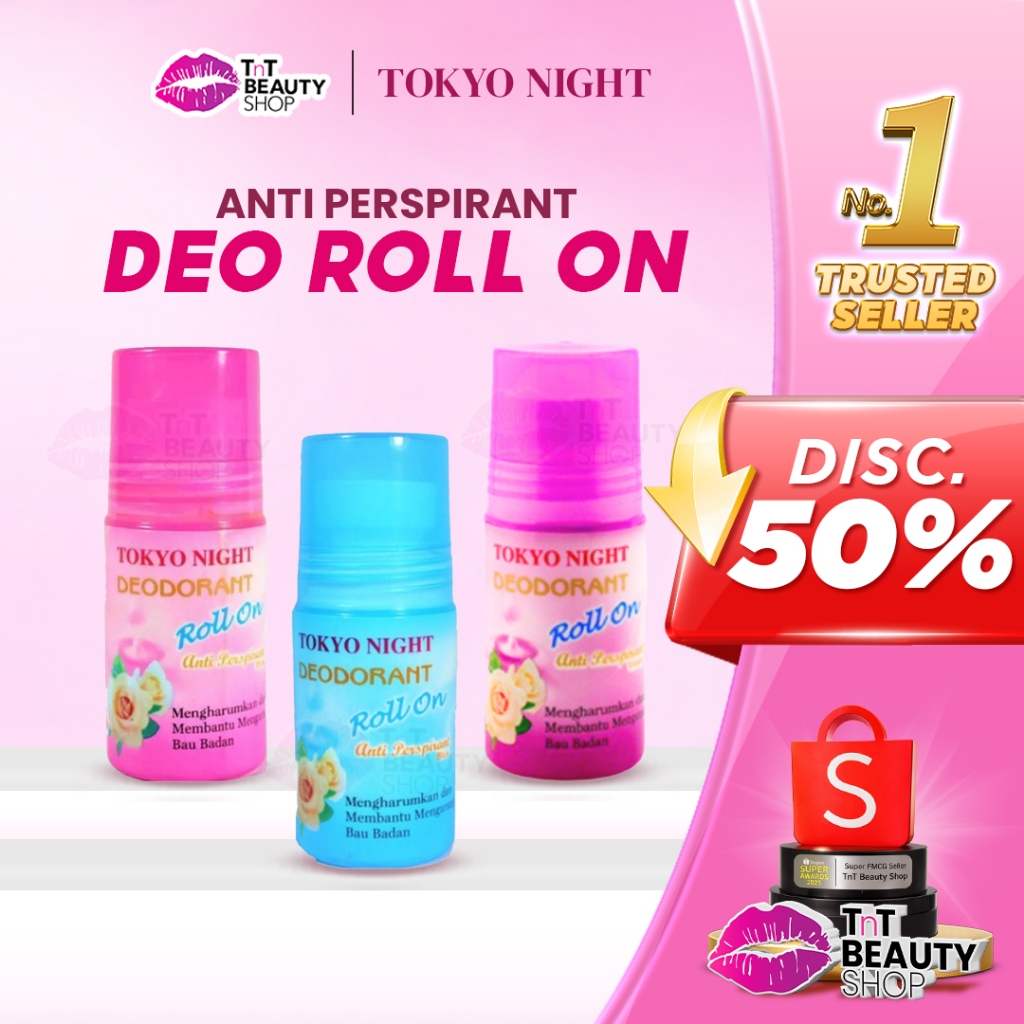 Tokyo Night Deodorant Roll On Anti Perspirant 50ml | TnT Beauty Shop