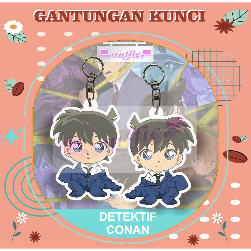 [BUKAN PO] Gantungan Kunci Akrilik Detektif Conan / Keychain Acrilic Detektif Conan