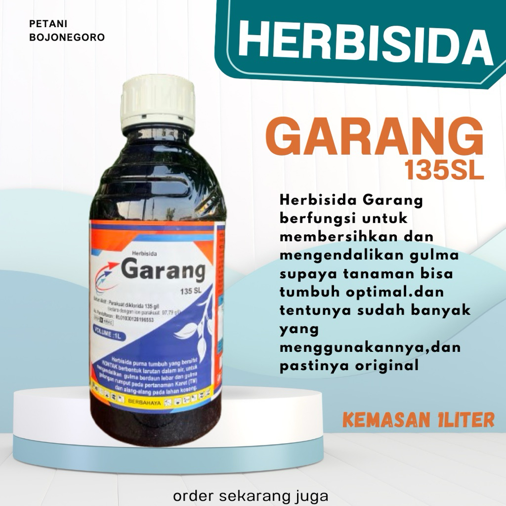 GARANG 135 SL 1L – Herbisida Kontak Super Cepat, Tumpas Gulma Sekali Semprot
