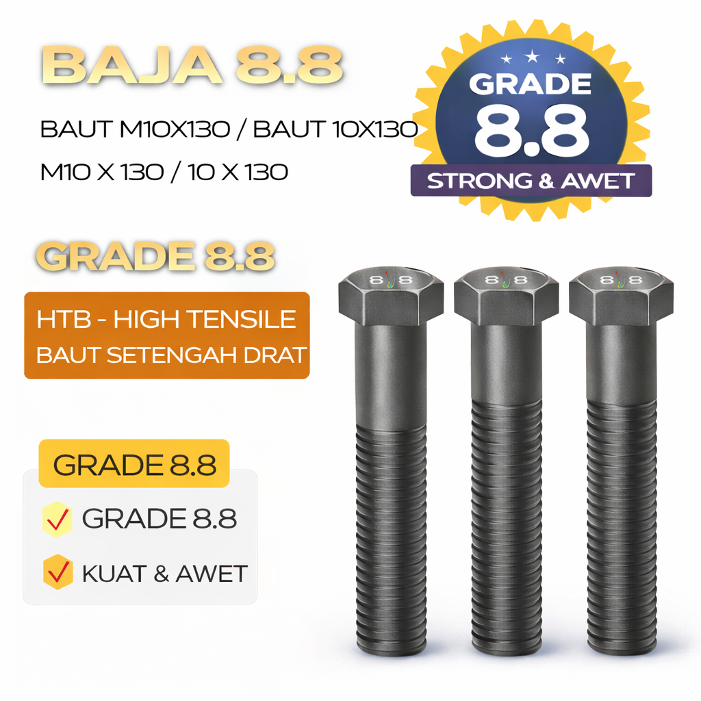 Baja 8.8 Baut M10X130 / Baut 10X130 / M10 X 130 / 10 X 130  Grade 8.8 HTB - High Tensile Bolt Half D