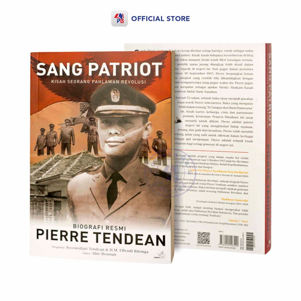 Buku Sejarah Sang Patriot : Kisah Seorang Pahlawan Revolusi (Biografi Resmi Pierre Tendean) / GPU