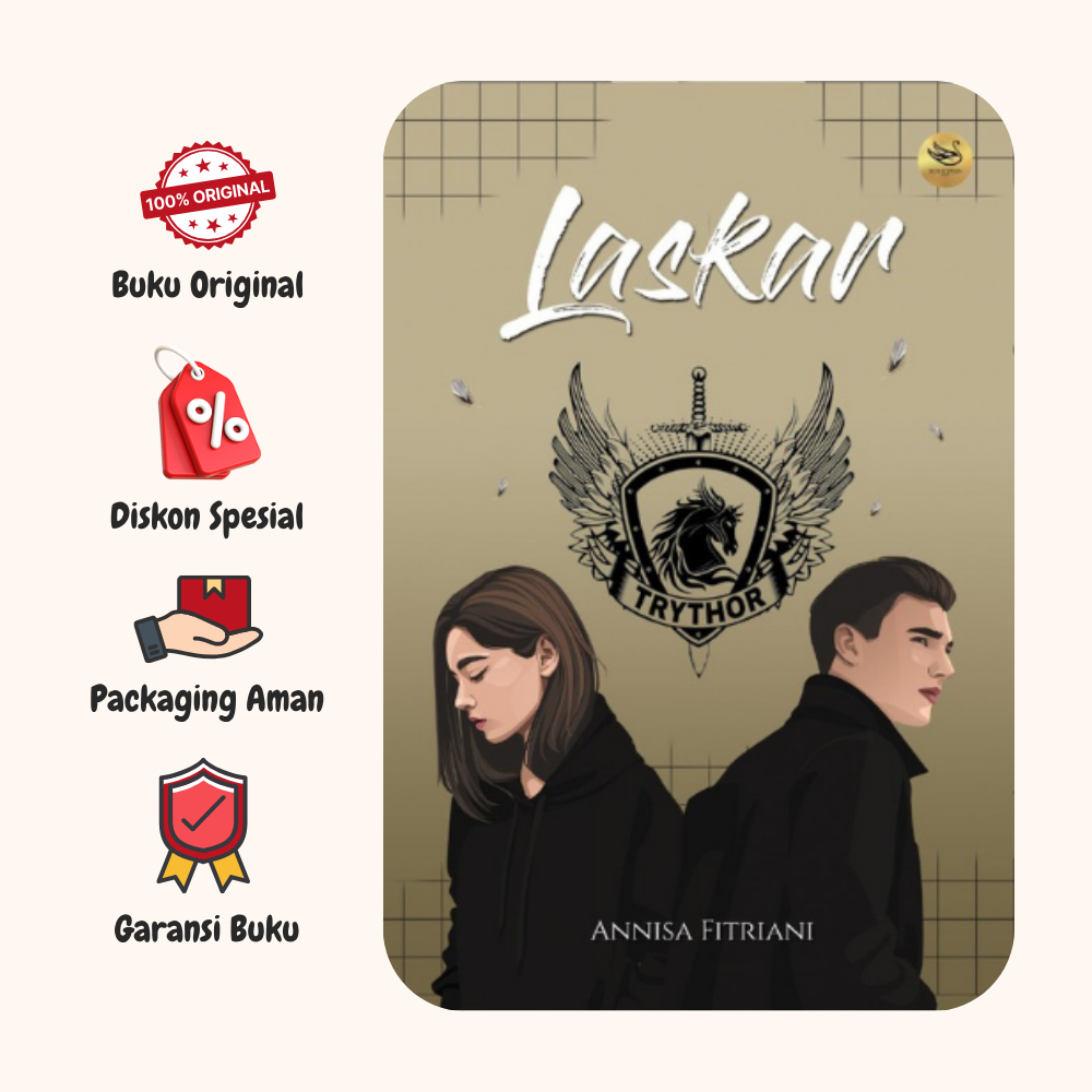 NOVEL LASKAR | ANNISA FITRIANI | HARU SEMESTA PERSADA | Original - and