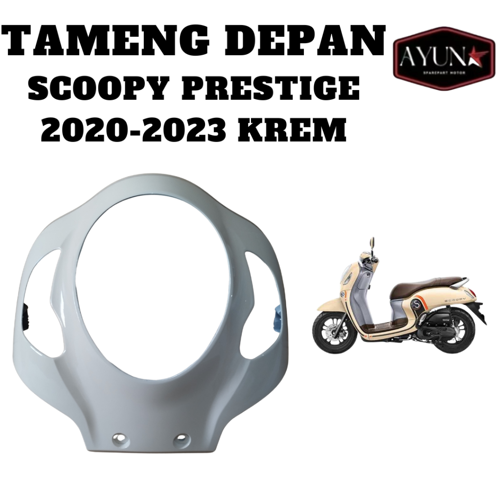 Panel Tameng Dada Depan Scoopy Prestige 2020-2023 Tameng Depan Scoopy Prestige K2F KREM Tenshi