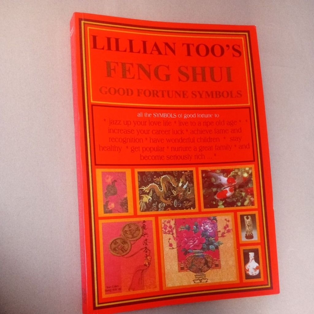 Buku Original Feng Shui Good Fortune Symbols Lilian Too's