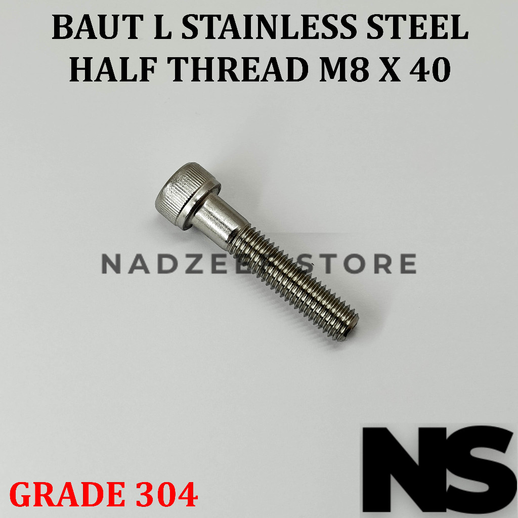 Baut L M8x40 M8 x 40 Half Drat Stainless Stell 304