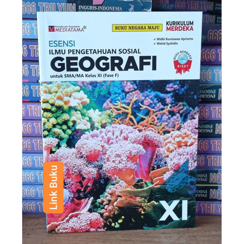 Buku Esensi Geografi Kelas 11 SMA Kurikulum Merdeka Mediatama