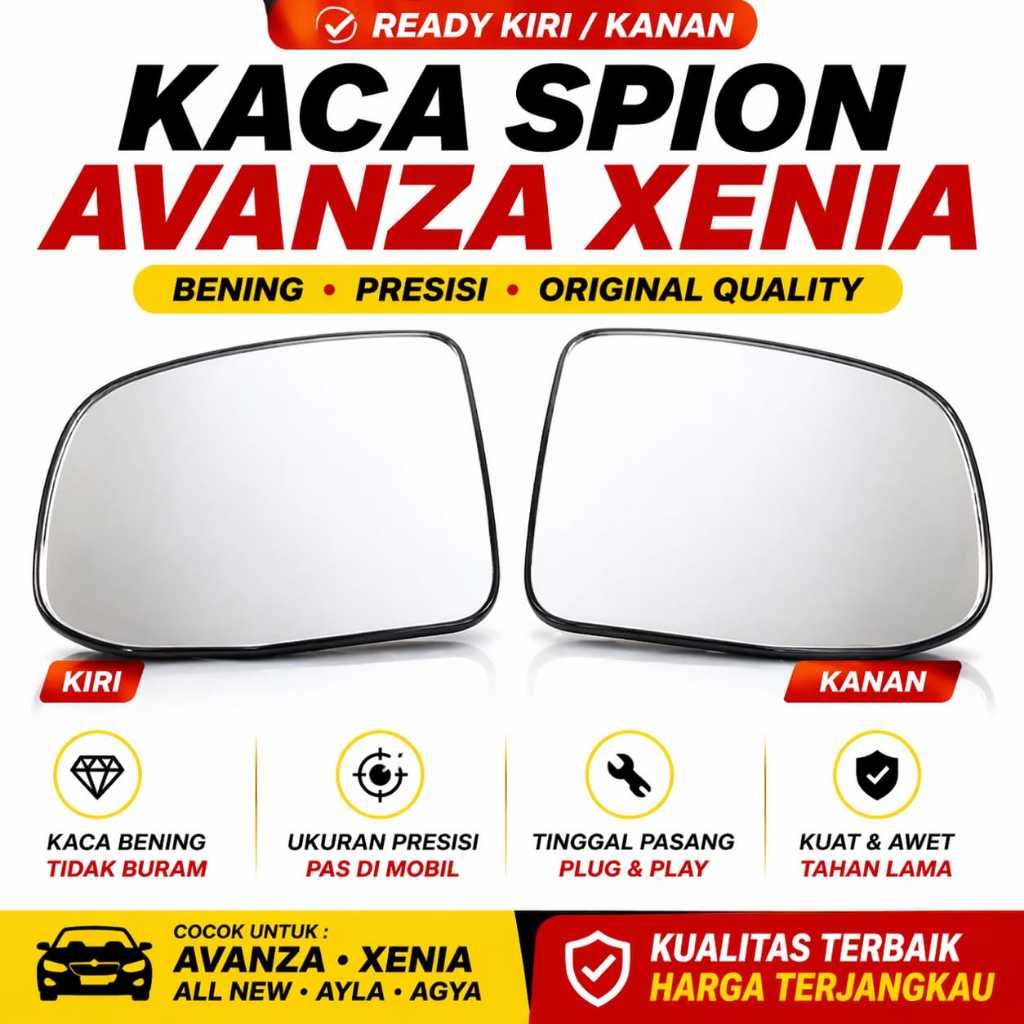 Kaca Spion Avanza Xenia Agya Ayla | Kaca Mirror Pengganti Original | Spion Mobil Toyota Daihatsu
