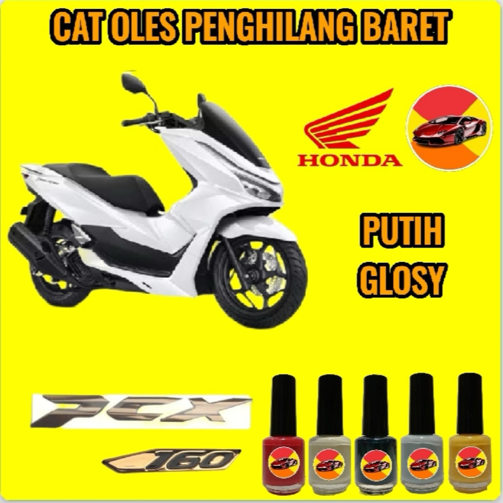 CAT OLES PENGHILANG BARET MOTOR HONDA PCX ABS CBS 2026 NEW PUTIH GLOSY MATTE SILVER HITAM GLOSY ROYA