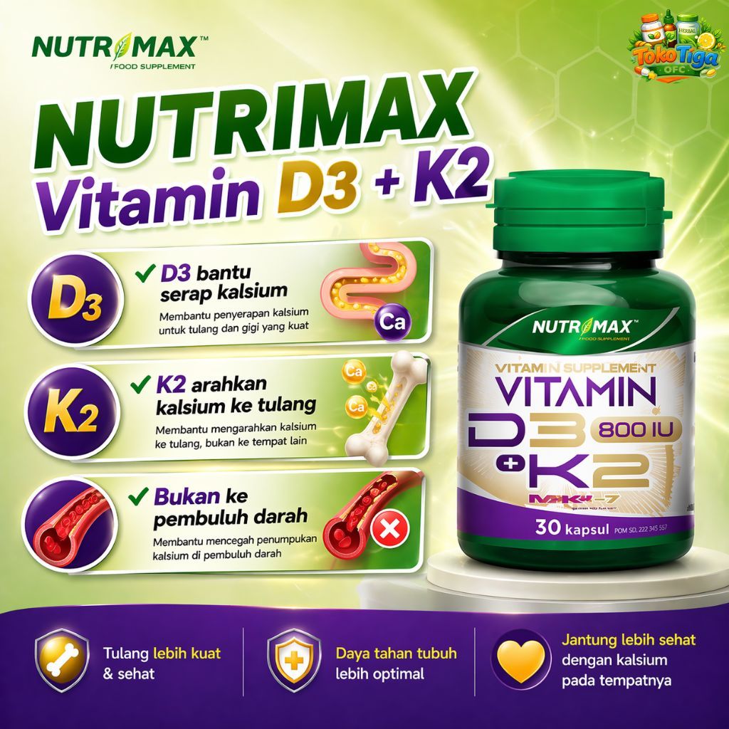 Vitamin D3 + K2 Nutrimax – Tulang Kuat & Jantung Sehat, Imun Booster 30 Kapsul
