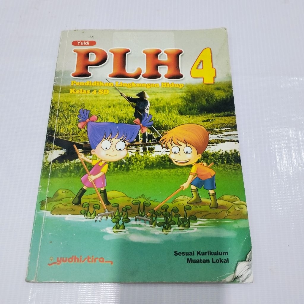PLH PENDIDIKAN LINGKUNGAN HIDUP KELAS 4 SD