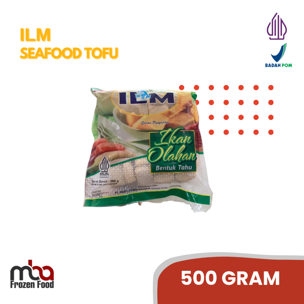 ILM Premium Tofu 500 Gram  /Ikan /Fishcake /Kueikan /Steamboat /Bakaran /Sate /Camilan /Makananringa