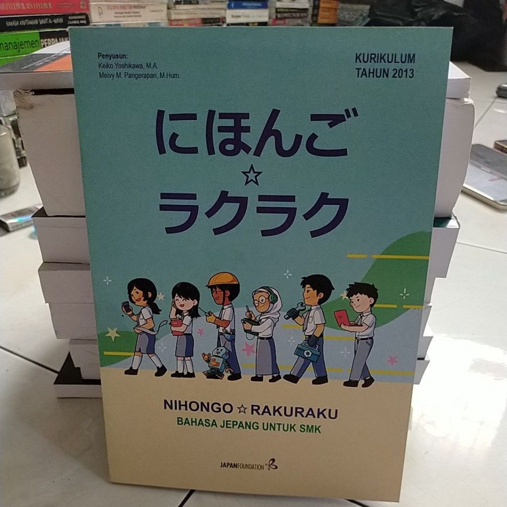 NIHONGO RAKURAKU,BAHASA JEPANG UNTUK SMK