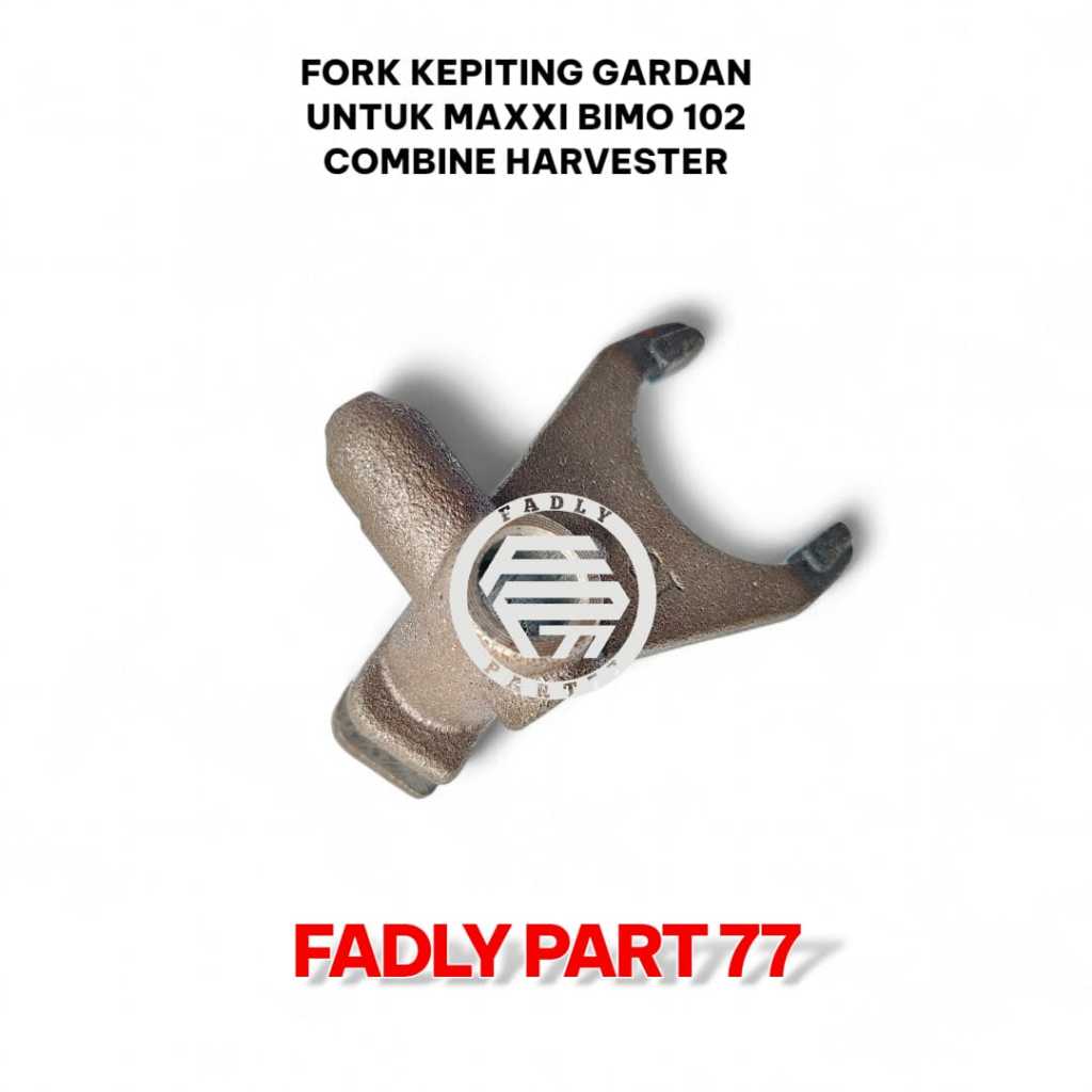 FORK KEPITING GARDAN UNTUK MAXXI BIMO 102 COMBINE HARVESTER