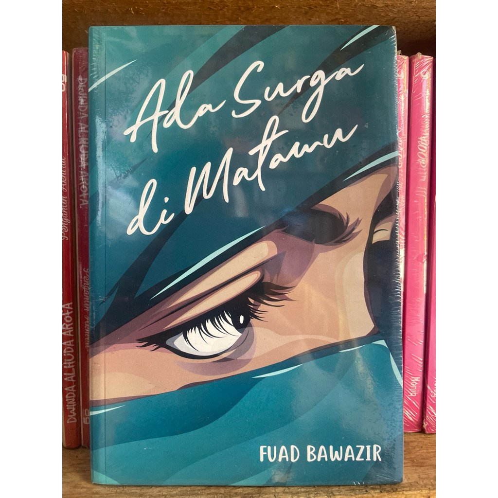 Ada Surga di Matamu/novel/original