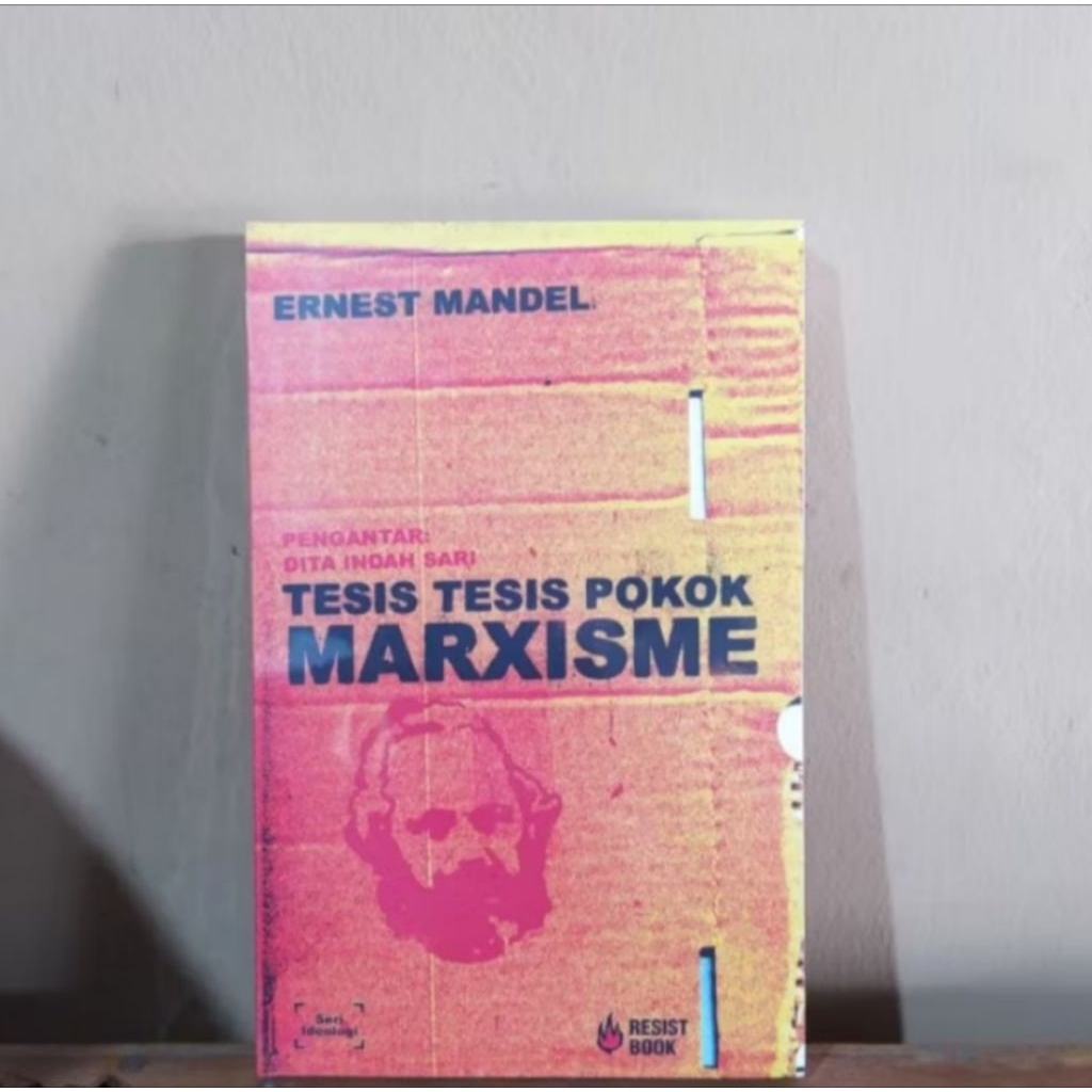 buku TESIS TESIS POKOK MARXISME - Ernest Mandel