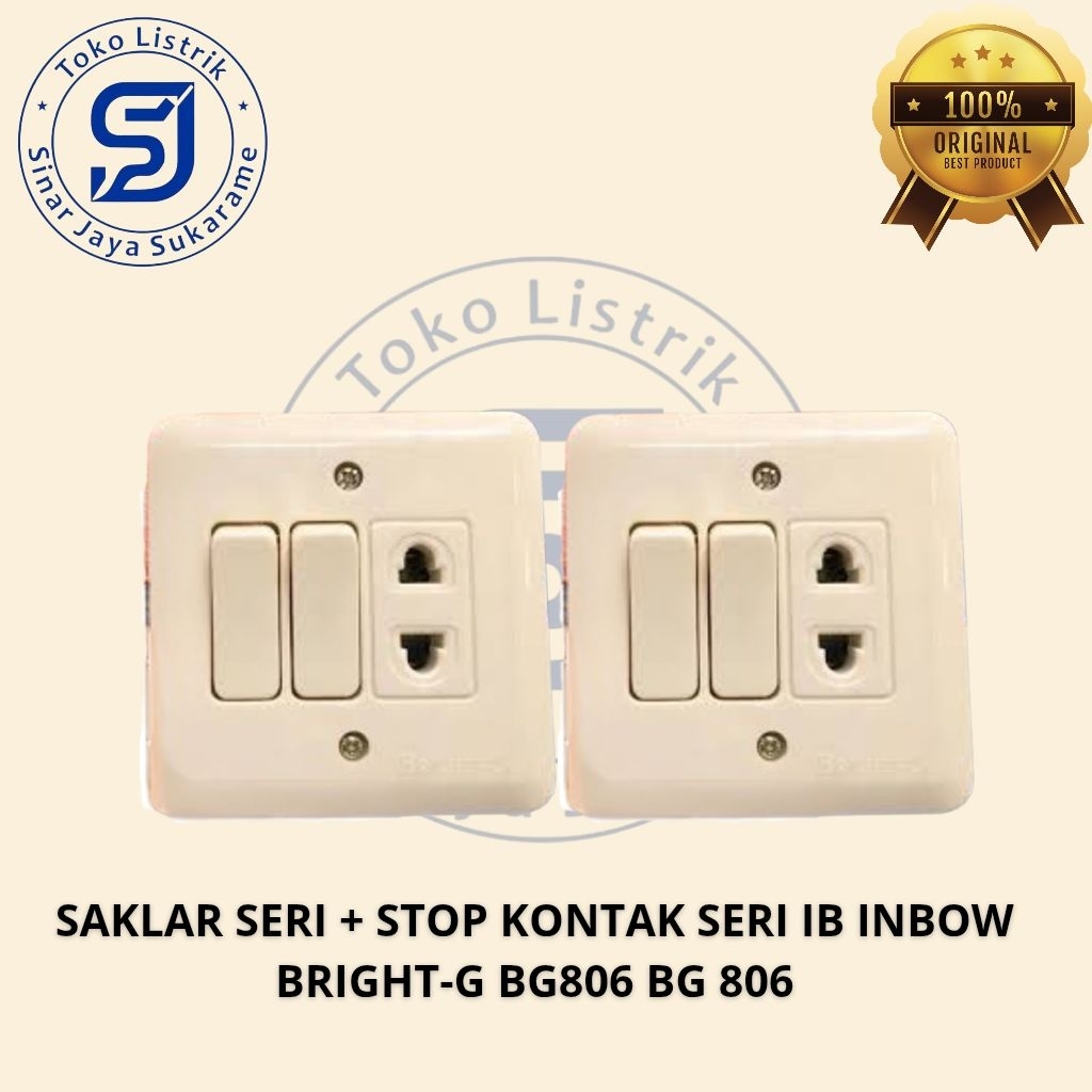 SAKLAR SERI + STOP KONTAK BRIGHT-G SERI IB INBOW  BG806 BG 806