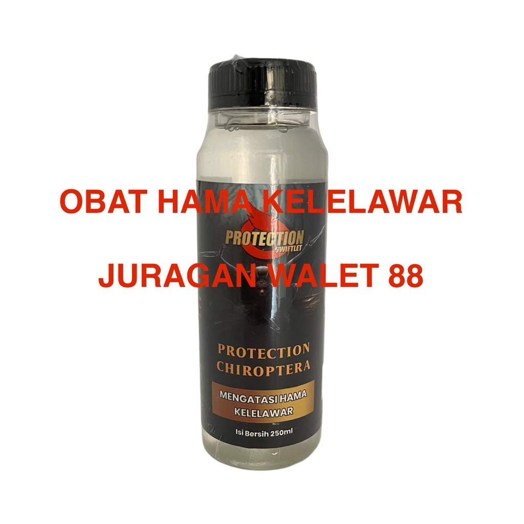 PROTECTION CHIROPTERA Obat Hama Kelelawar SUPER AMPUH / OBAT Pengusir dan Pembasmi Kelelawar Rumah W