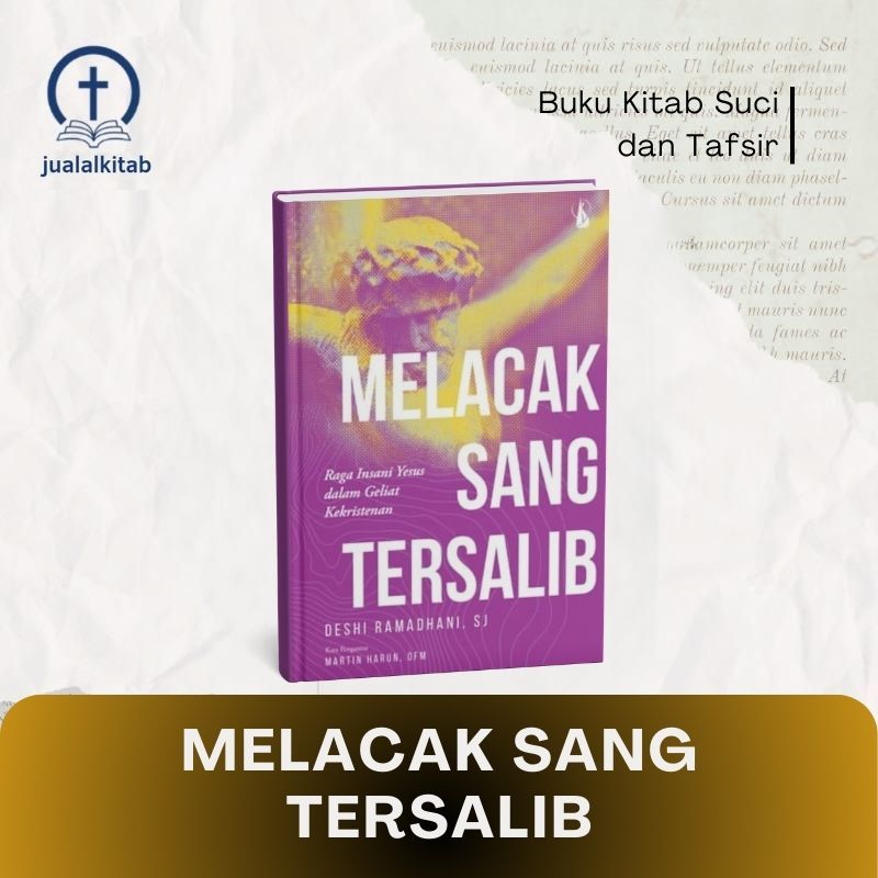 Melacak Sang Tersalib - Buku Kitab Suci & Tafsir