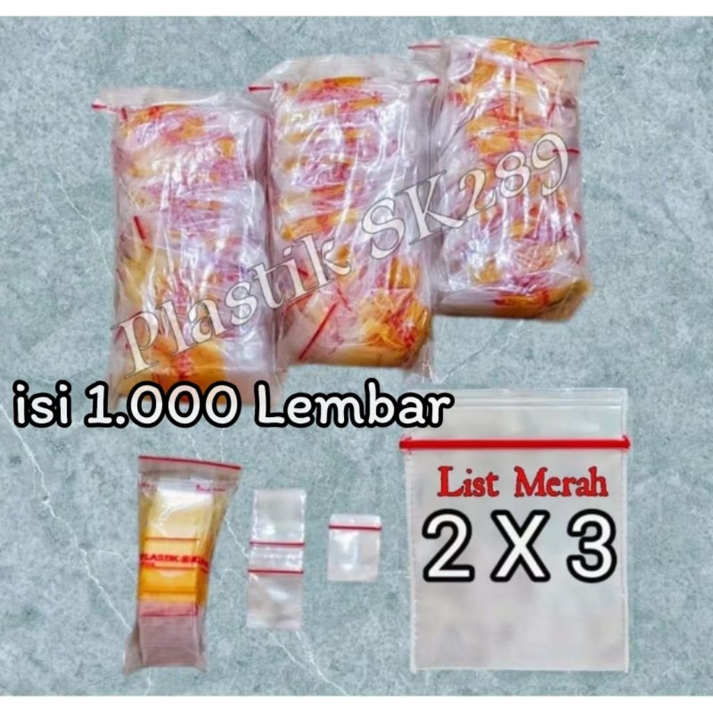 PLASTIK KLIP 2X3 1SLOP ISI 1000 LEMBAR / KLIP LIST MERAH / ZIPPER ZIPLOCK / PLASTIK KECIL / KLIP / P