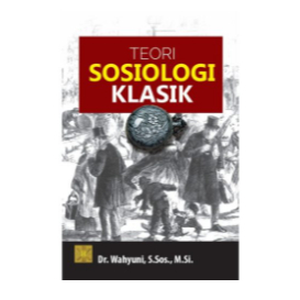 Teori Sosiologi Klasik - PRENADA