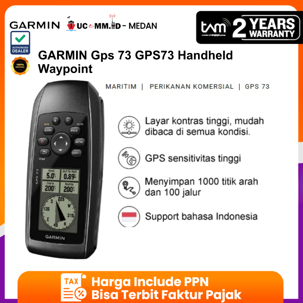 GARMIN GPS 73 GPS73 Handheld Waypoint Bahasa Indonesia GPS Laut GPS Garmin Garansi Resmi TAM 2 Tahun