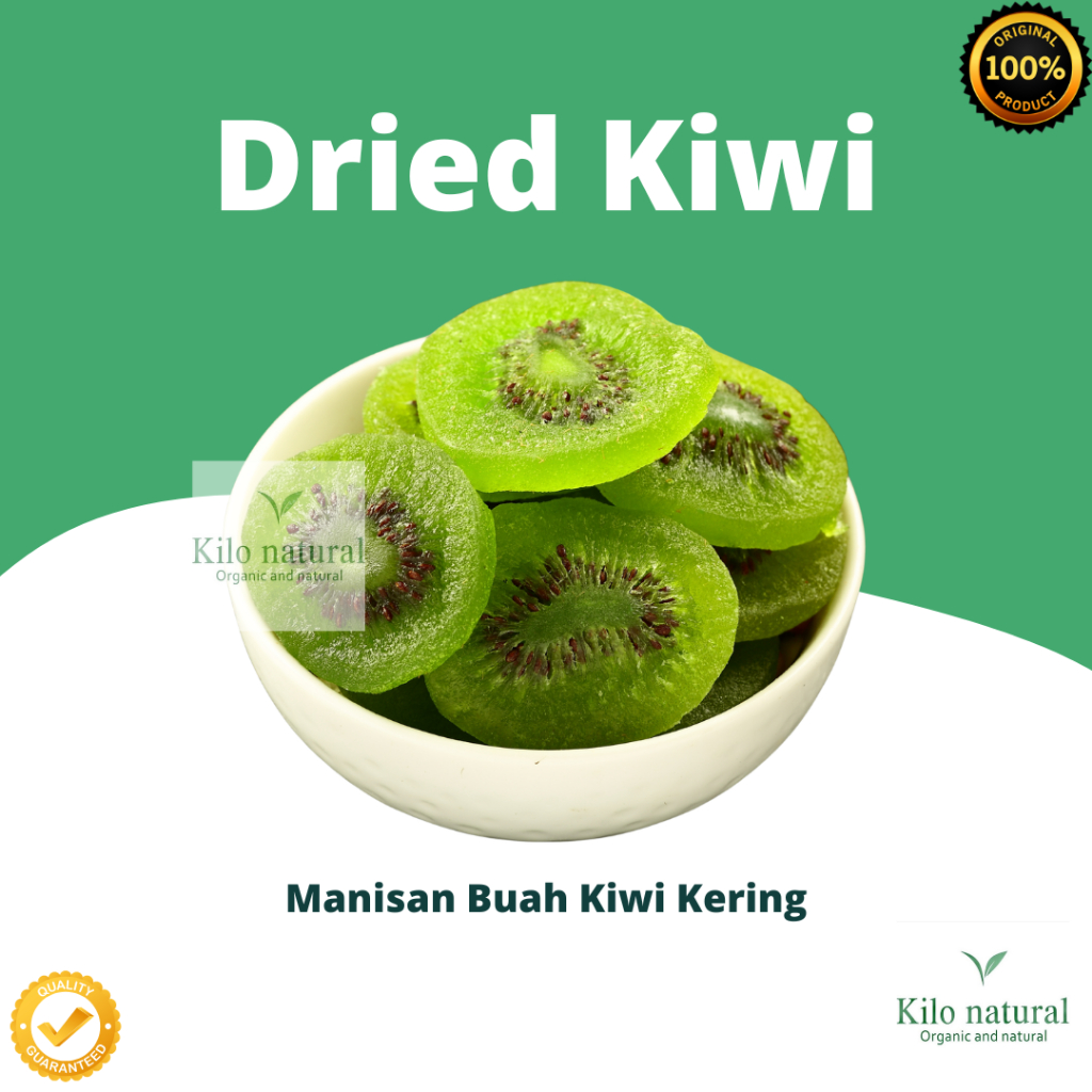 Dried Kiwi Green Slice 1kg / Buah Kiwi Kering hijau 1kg