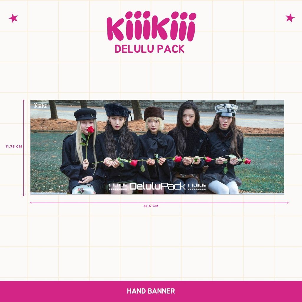 HAND BANNER KIIIKIII DELULU PACK HANDBANNER KPOP UNOFFICIAL SUI HAUM LEESOL JIYU KYA