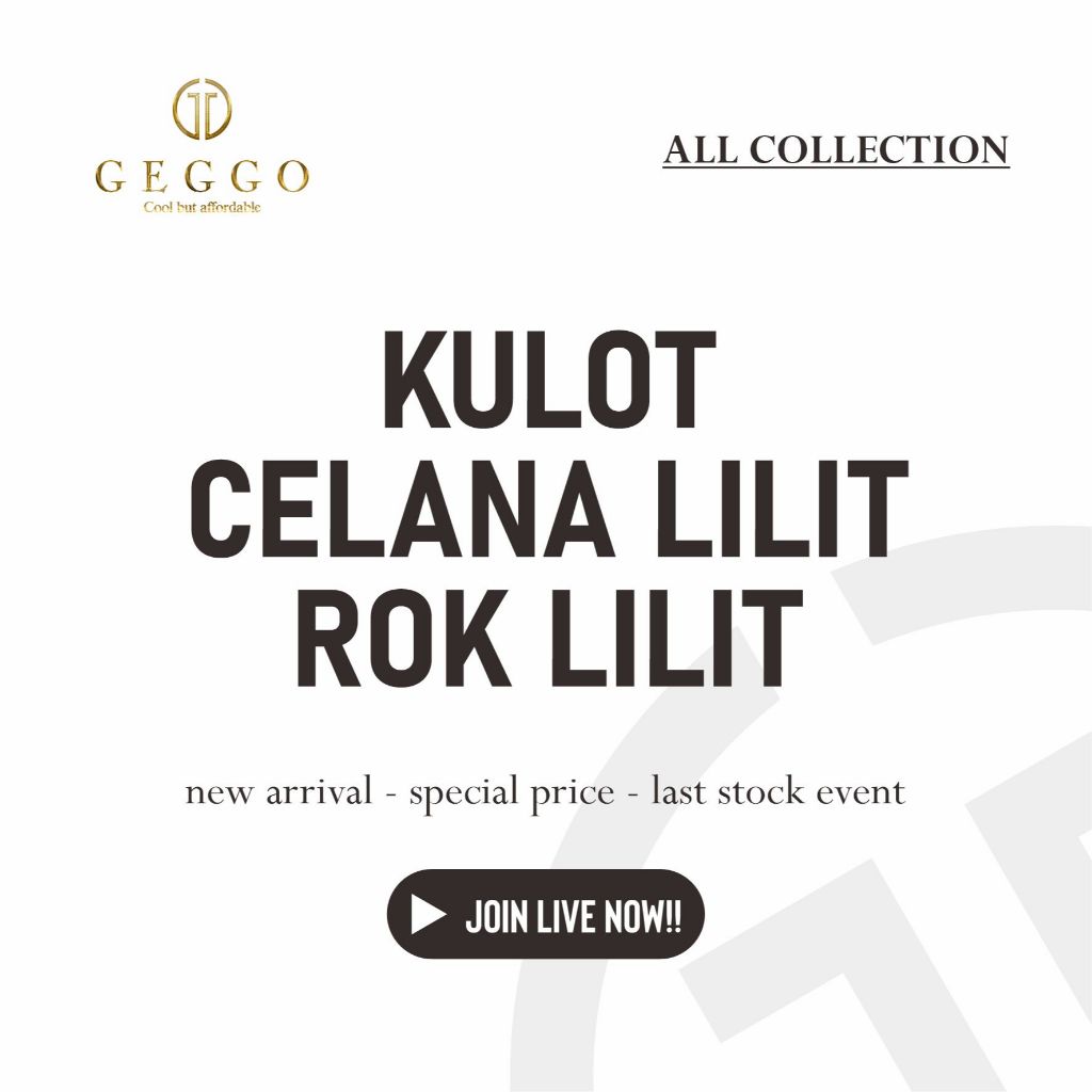 ETALASE BAWAHAN - GEGGO ROK LILIT CELANA LILIT KULOT WANITA